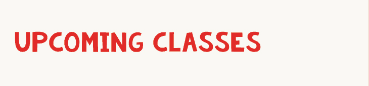 Upcoming Classes banner
